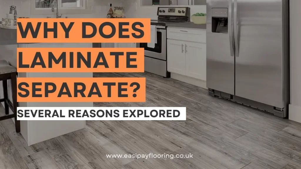 blog banner: Why does laminate flooring separate?
